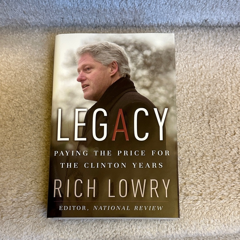 Legacy by Rich Lowry Hard Cover Book